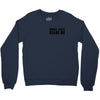 Normal People Scare Me Crewneck Sweatshirt