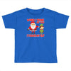 touch my elf christmas fun and naughty Toddler T-shirt