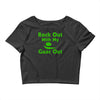 rock out with my guac out Crop Top