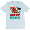 super dude T-Shirt
