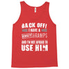 Back Off Crazy Gramps Afraid To Use Him Tank Top