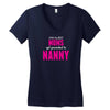 Only The Best Moms Get Promoted To Nanny Women's V-Neck T-Shirt
