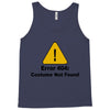 not found Tank Top
