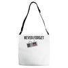 never forget Adjustable Strap Totes