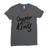 daughter of a king Ladies Fitted T-Shirt