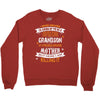 Super Cool Grandson Of A Freaking Awesome Mother Crewneck Sweatshirt