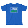 faster stronger vegan Toddler T-shirt