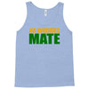 no worries mate Tank Top