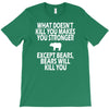 bears kill you T-Shirt