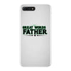 great words father iPhone 7 Plus Shell Case