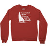 you can't control wind,but.. Crewneck Sweatshirt