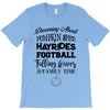 dreaming about pumpkin spice hayrides footbal falling leaves family ti T-Shirt