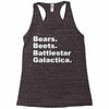 bears, beets, battlestar galactica Racerback Tank