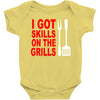 got skills on the grills apron Baby Bodysuit