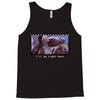 I'll Be Right Here E.t. Tank Top