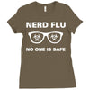 nerd flu no one is safe Ladies Fitted T-Shirt