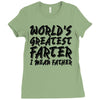 worlds greatest father i mean.. Ladies Fitted T-Shirt