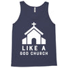Like A God Church Tank Top
