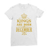 kings are born in december Ladies Fitted T-Shirt