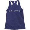 Freinds Show Racerback Tank