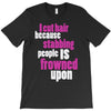 i cut hair T-Shirt