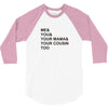 me &amp; you 3/4 Sleeve Shirt