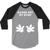 Hands off my Bump 3/4 Sleeve Shirt