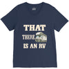 that there is an rv funny tee V-Neck Tee