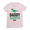 Daddysaurus Ladies Fitted T-Shirt