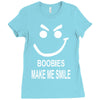 boobies make me smile Ladies Fitted T-Shirt