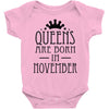 queens are born in november (2) Baby Onesie