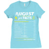 August Girl Facts Leo Ladies Fitted T-Shirt