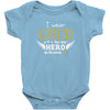 I Wear Gold For My Hero In Haven Baby Bodysuit