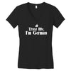 trust me, i'm german   deutschland germany person race text pride tee Women's V-Neck T-Shirt
