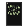 spelin chanp best trending iPad Mini 4
