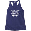 feel safe at night sleep with a bodybuilder funny Racerback Tank