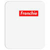 frenchie Mousepad
