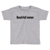 beautifull woman Toddler T-shirt