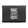 This Girl Is Taken By A Super Sexy January Boyfriend Accessory Pouches