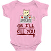 no spoilers... or i'll kill you Baby Onesie