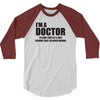 Gift For Doctor T-Shirt Funny Profession Tee 3/4 Sleeve Shirt