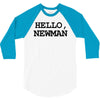 hello newman funny t shirt seinfeld vandelay tee s 3xl 3/4 Sleeve Shirt