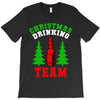 christmas drinking team T-Shirt