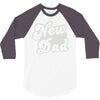 new dad 3/4 Sleeve Shirt