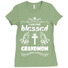 I Am One Blessed Grandmom Ladies Fitted T-Shirt