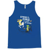 strong is the force of course Tank Top
