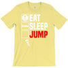 eat sleep jump T-Shirt