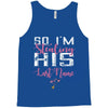 So I'm Stealing His Last Name Tank Top