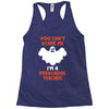 Halloween You Cant Scare Me Im A Preschool Teacher Racerback Tank