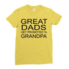 great dads get promoted Ladies Fitted T-Shirt